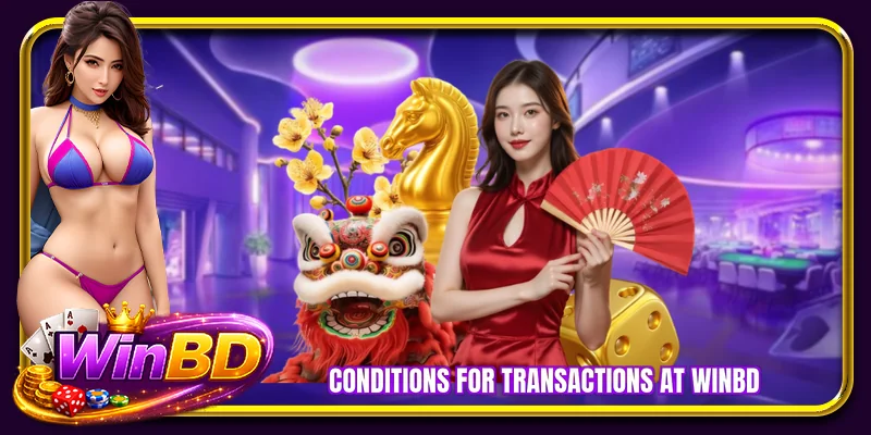 Conditions for transactions at WINBD