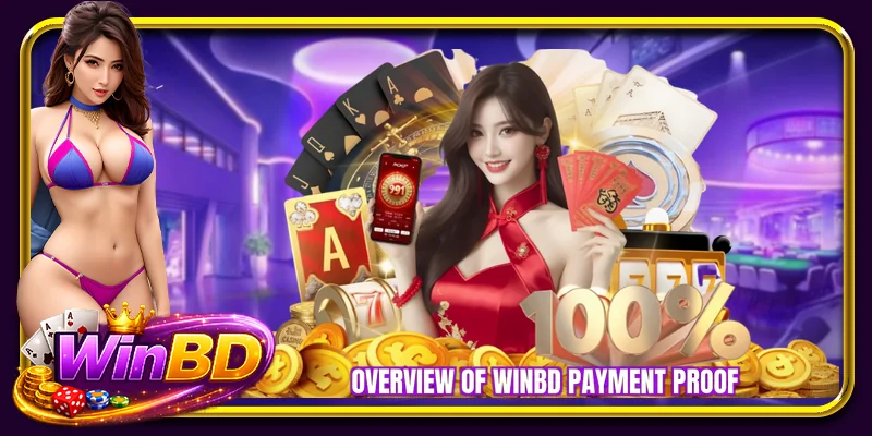 Overview of WINBD payment proof